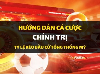 Tham gia thử thách dự đoán Bầu cử Tổng thống Mỹ cùng Dafabet