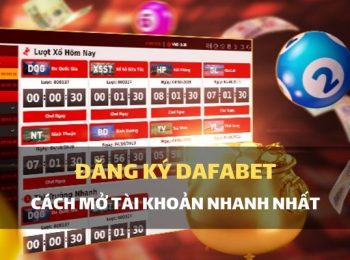 Cách mở tài khoản Dafabet Nhanh nhất !!!