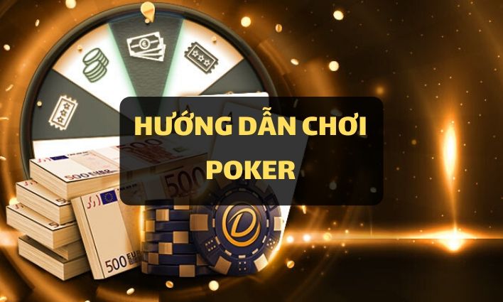 Hướng dẫn chơi Poker tại Dafabet