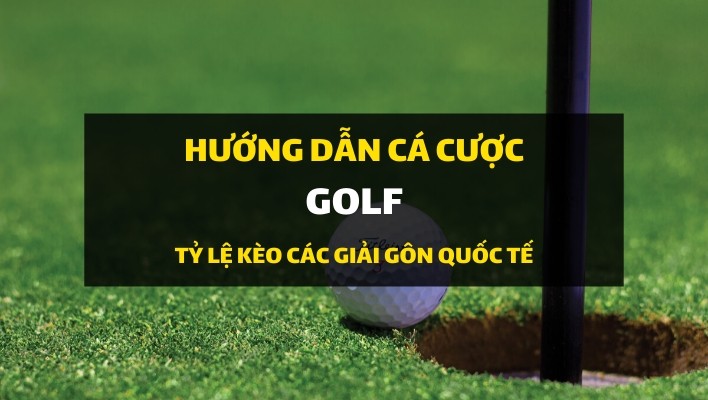 dafabet-huong-dan-ca-cuoc-golf