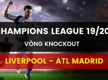 Link Dafabet: Liverpool vs Atletico Madrid (12/03)